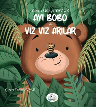Ayı Bobo ve Vız Vız Arılar