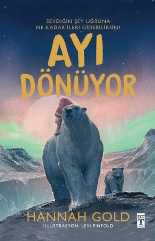 Ayı Dönüyor Hannah Gold