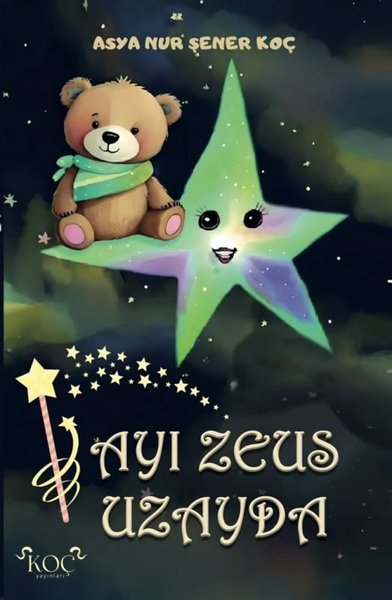 Ayı Zeus Uzayda (Ciltli)