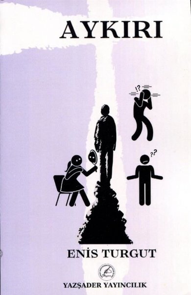 Aykırı Enis Turgut