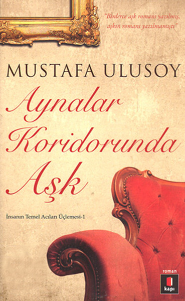 Aynalar Koridorunda Aşk Mustafa Ulusoy
