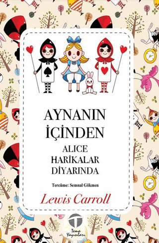 Aynanın İçinden Lewis Carroll