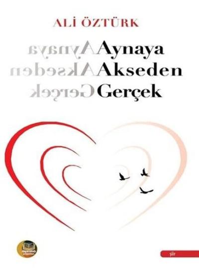 Aynaya Akseden Gerçek Ali Öztürk