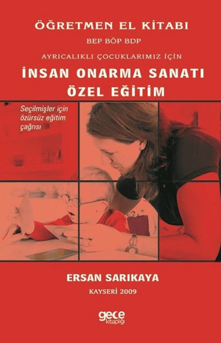 Ayrıcalıklı Çocuklarımız İçin İnsan Onarma Sanatı Özel Eğitim