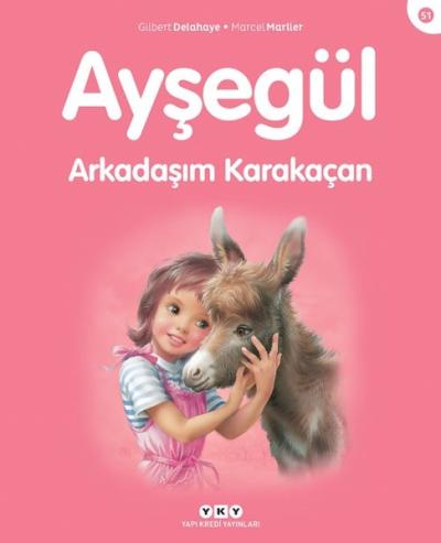 Ayşegül Arkadaşım Karakaçan Gilbert Delahaye
