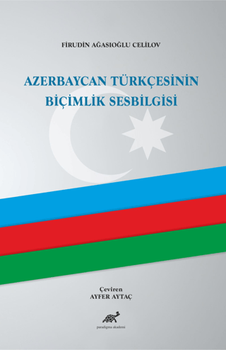 Azerbaycan Türkçesinin Biçimlik Sesbilgisi (Ciltli)
