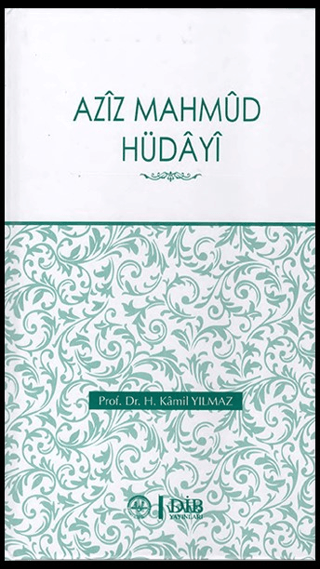 Aziz Mahmud Hüdayi (Ciltli)