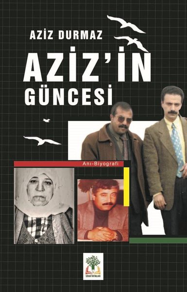 Aziz'in Güncesi (Ciltli)