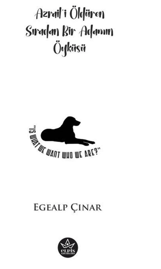 Azrail’i Öldüren Sıradan Bir Adamın Öyküsü