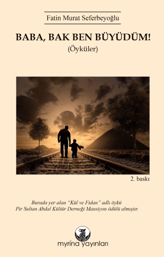 Baba, Bak Ben Büyüdüm!