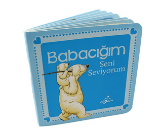 Babacığım Seni Seviyorum