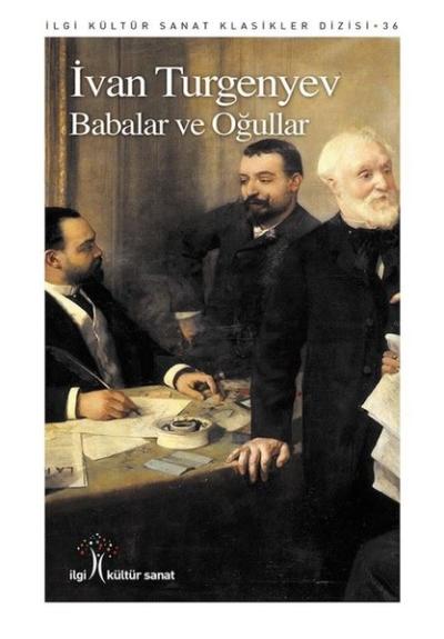 Babalar ve Oğullar Ivan Turgenyev
