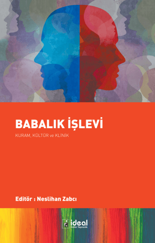 Babalık İşlevi: Kuram, Kültür ve Klinik Kolektif