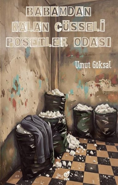 Babamdan Kalan Cüsseli Poşetler Odası
