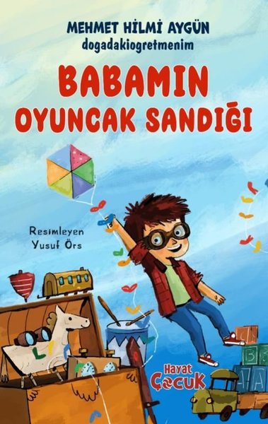 Babamın Oyuncak Sandığı
