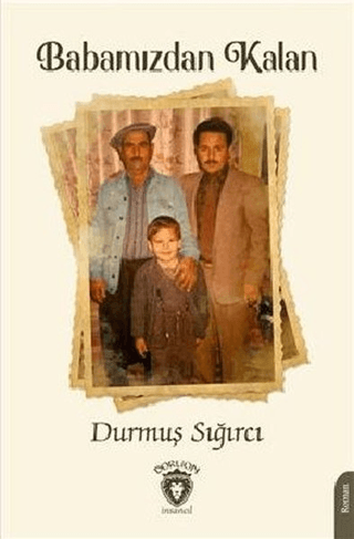 Babamızdan Kalan