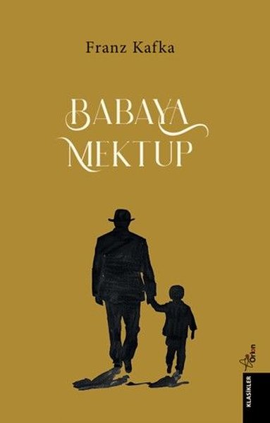 Babaya Mektup Franz Kafka