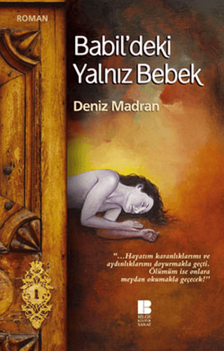 Babil’deki Yalnız Bebek