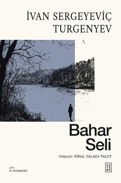 Bahar Seli Ivan Sergeyeviç Turgenyev