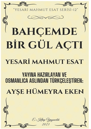 Bahçemde Bir Gül Açtı