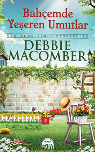 Bahçemde Yeşeren Umutlar %30 indirimli Debbie Macomber