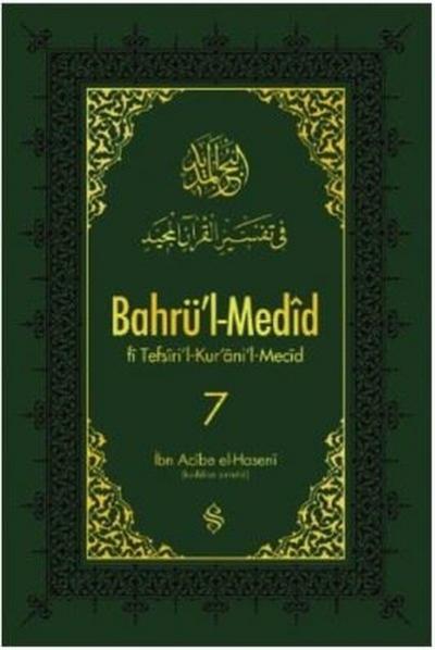 Bahrü'l-Medid - 7 (Ciltli) %15 indirimli İbn Acibe El Haseni