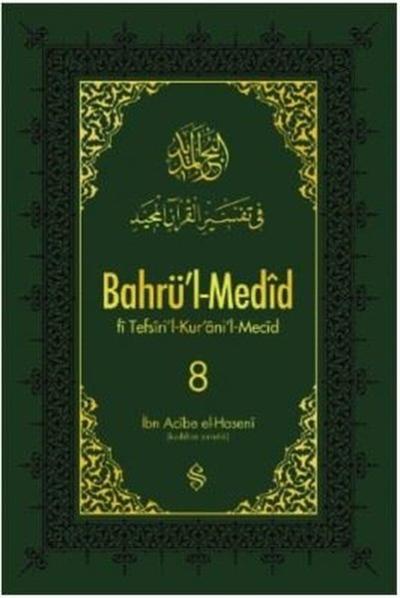 Bahrü'l-Medid 8. Cilt (Ciltli) İbn Acibe el-Haseni