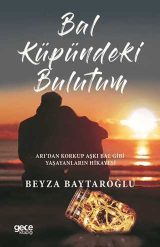 Bal Küpündeki Bulutum