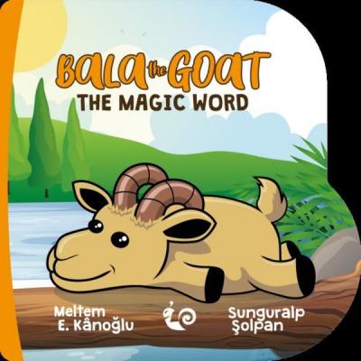Bala the Goat - The Magic Word Meltem Erinçmen Kanoğlu