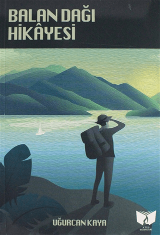 Balan Dağı Hikayesi