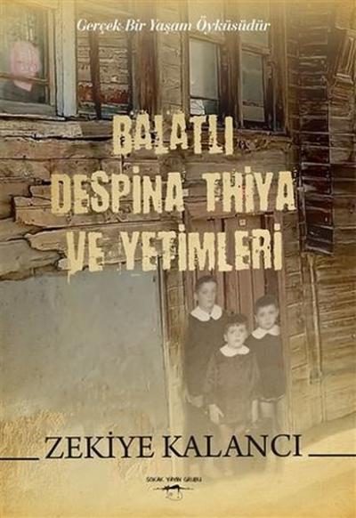Balatlı Despina Thiya ve Yetimleri