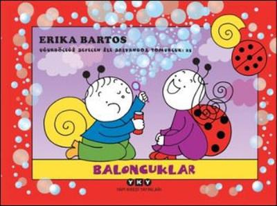 Baloncuklar-Uğurböceği Sevecen ile Erika Bartos