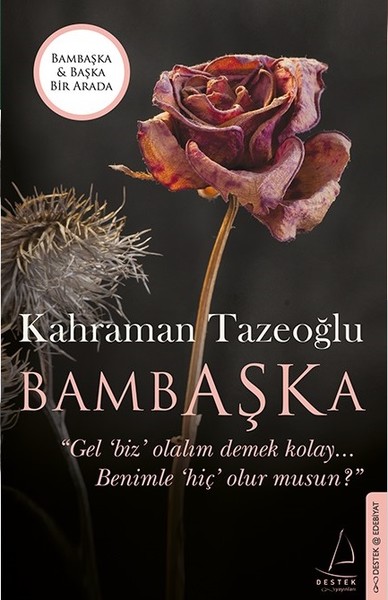 Bambaşka - Başka (İki Kitap Birarada) Kahraman Tazeoğlu