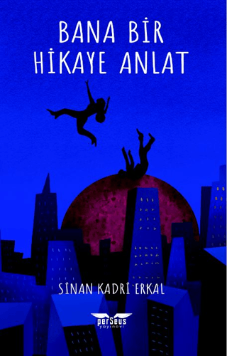 Bana Bir Hikaye Anlat