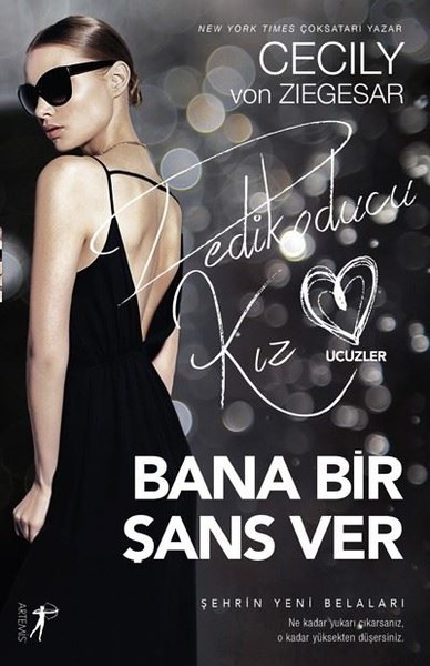 Bana Bir Şans Ver Cecily Von Ziegesar