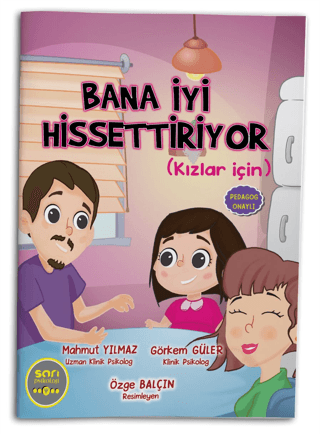 Bana İyi Hissettiriyor (Kızlar İçin)