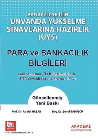 Bankacılar İçin Unvanda Yükselme Sınavlarına Hazırlık Para ve Bankacılık Bilgileri