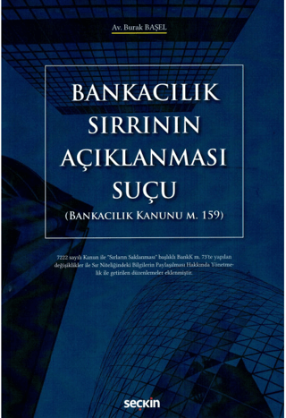 Bankacılık Sırrının Açıklanması Suçu
