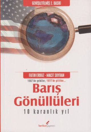 Barış Gönüllüleri 10 Karanlık Yıl