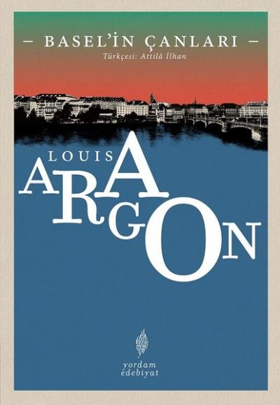Basel'in Çanları Louis Aragon