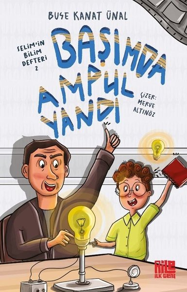 Başımda Ampul Yandı - Selim'in Bilim Defteri 2 Buse Kanat Ünal