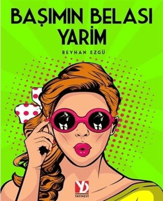 Başımın Belası Yarim