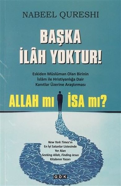 Başka İlah Yoktur!