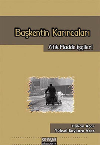 Başkentin Karıncaları %15 indirimli Hakan Acar