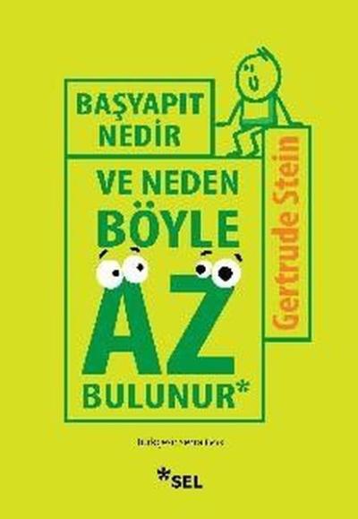 Başyapıt Nedir ve Neden Böyle Az Bulunur? Gertrude Stein