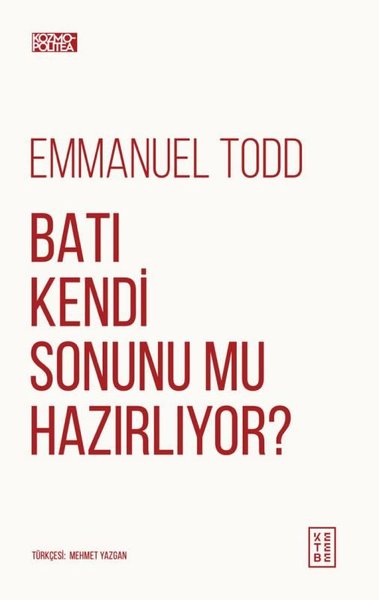 Batı Kendi Sonunu mu Hazırlıyor?