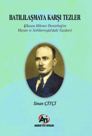 Batılılaşmaya Karşı Tezler