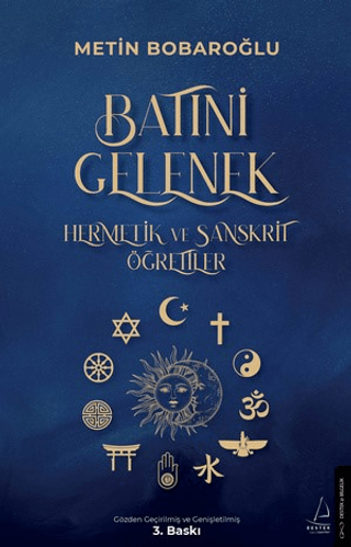 Batıni Gelenek - Hermetik ve Sanskrit Öğretiler Metin Bobaroğlu