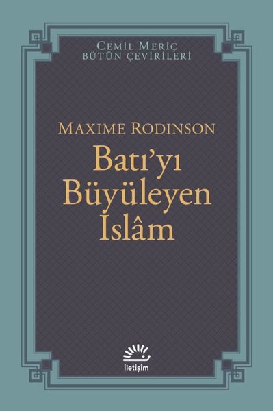 Batı'yı Büyüleyen İslam