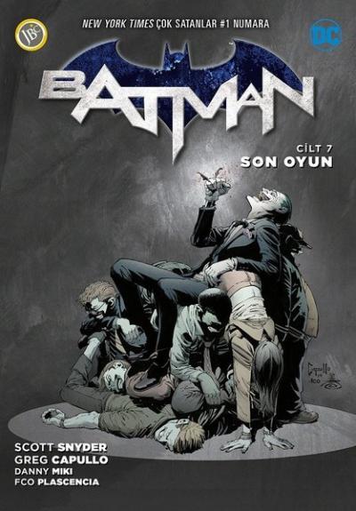 Batman Cilt 7: Son Oyun Scott Snyder